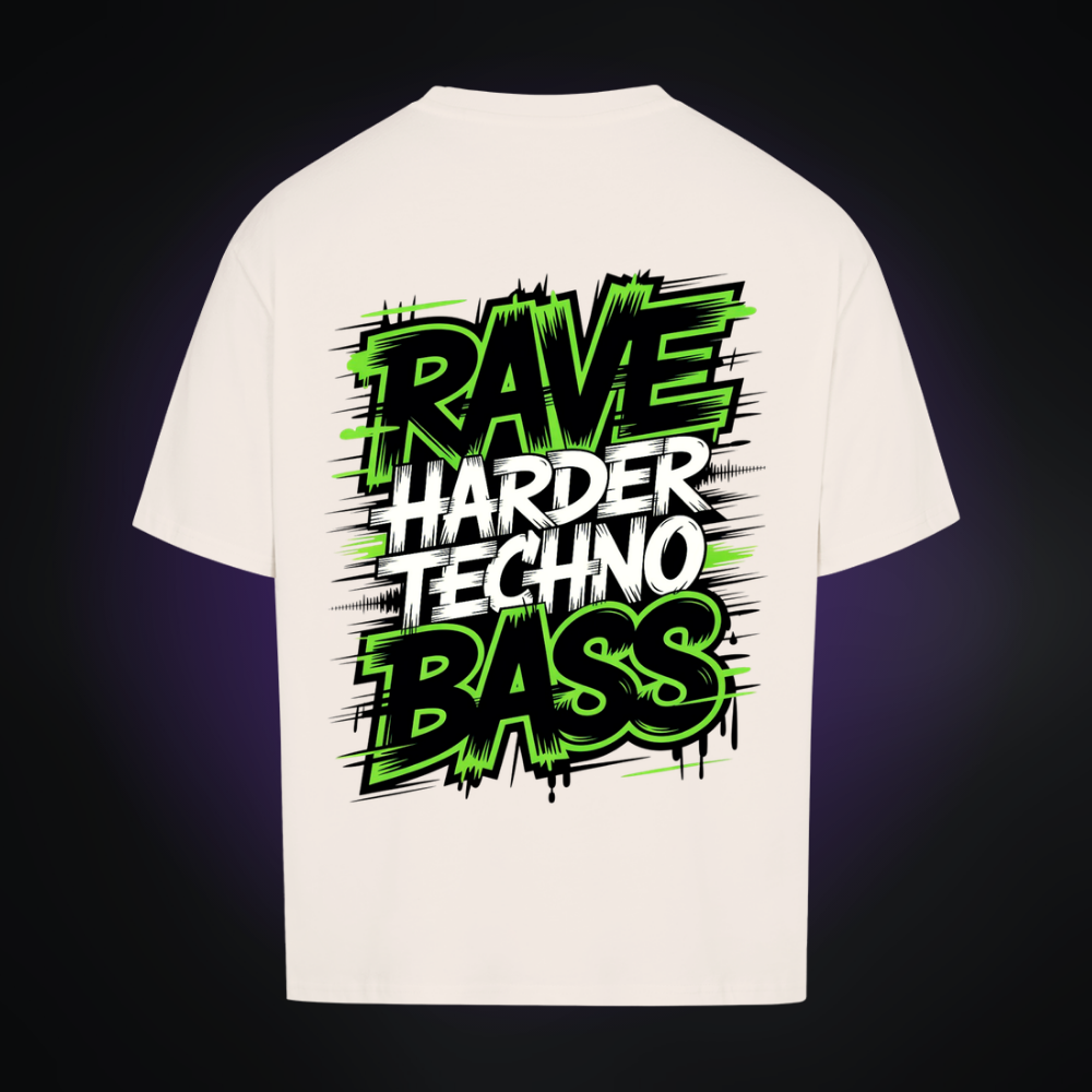 RAVE HARDER TECHNO BASS Oversized Shirt