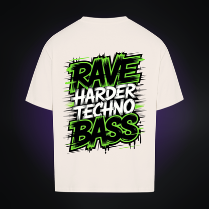RAVE HARDER TECHNO BASS Oversized Shirt