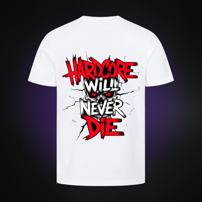 HARDCORE WILL NEVER DIE Premium T-Shirt