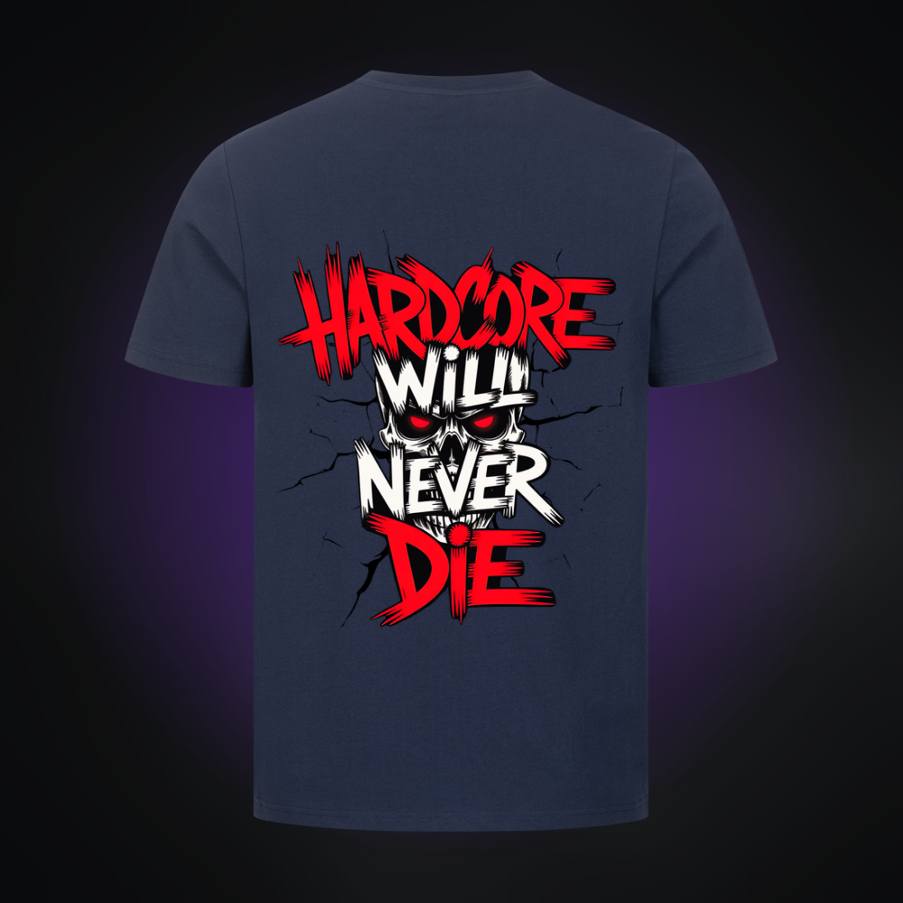 HARDCORE WILL NEVER DIE Premium T-Shirt