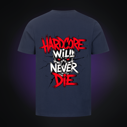 HARDCORE WILL NEVER DIE Premium T-Shirt