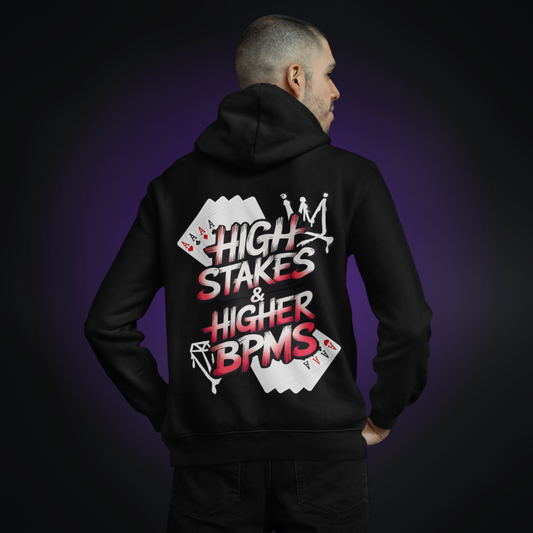 HIGH STAKES & HIGHER BPMS Premium Hoodie