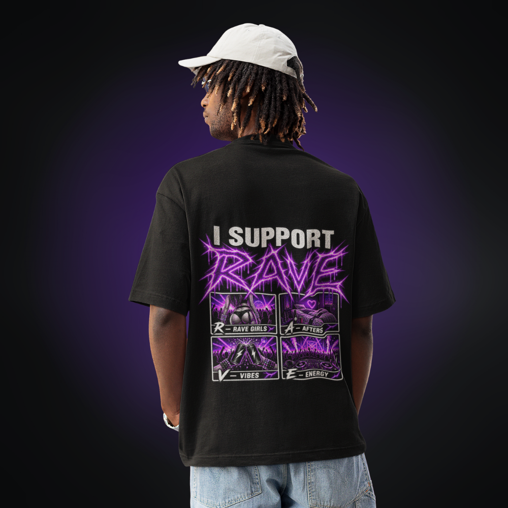 I SUPPORT RAVE Oversized Shirt