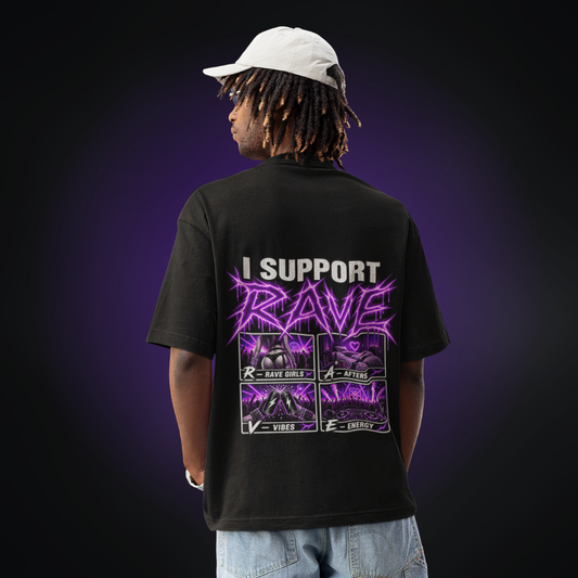 I SUPPORT RAVE Oversized Shirt